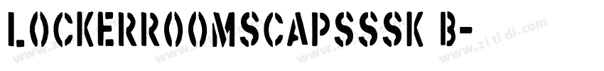 LockerRoomSCapsSSK B字体转换